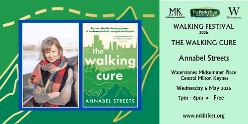 The Walking Cure - Annabel Streets (MK Walking Festival