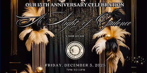A Night of Opulence -15th Anniversary Celebration  