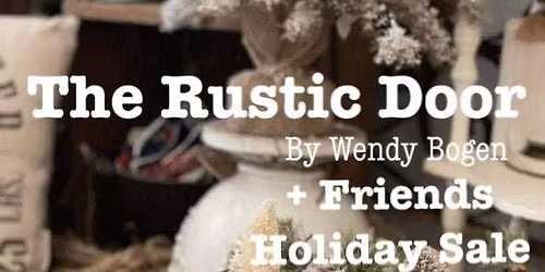 The Rustic Door + Friends Holiday Sale