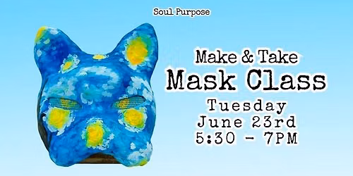 Make & Take Mask Class