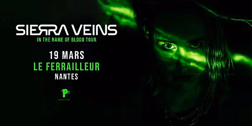 Sierra Veins \u00e0 Nantes \u2022 en concert le 19 mars 2026 \u2022 Le Ferrailleur