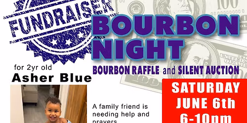 Fundraiser Bourbon Night for Asher