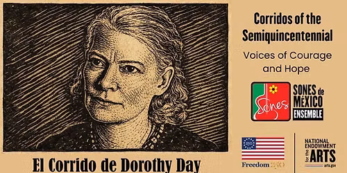 Corridos of the Semiquincentennial: Voices of Courage and Hope