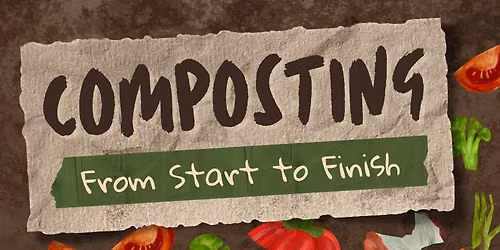 Composting From Start to Finish