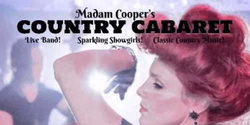 Madam Cooper's Country Cabaret
