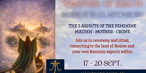Whispers of Avalon - Retreat in Glastonbury