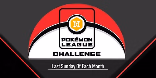 Pokemon - Monthly League Challenge