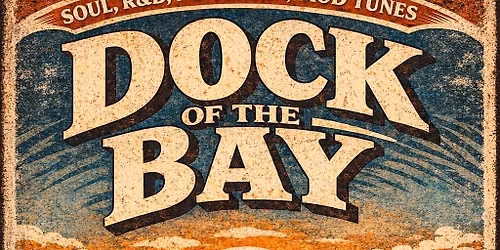 Dock of the Bay 2026