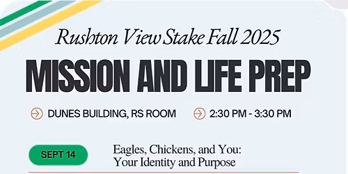 Stake Mission & Life Prep