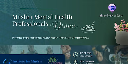 Muslim Mental Health Professionals Dinner