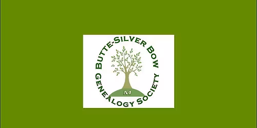 Butte-Silver Bow Genealogy Society November Meeting