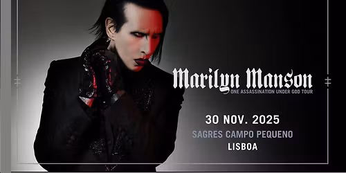 Marilyn Manson Lisboa Tickets