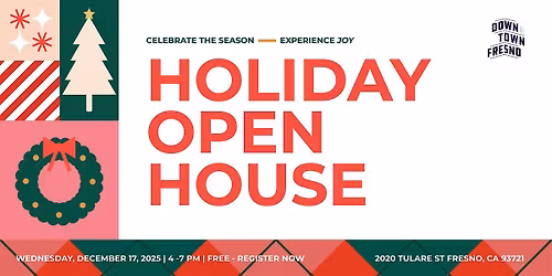 Downtown Fresno Partnership Holiday Open House