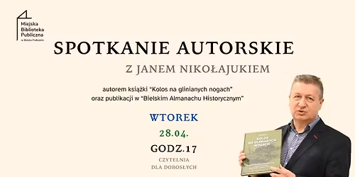 Spotkanie autorskie z Janem Niko\u0142ajukiem