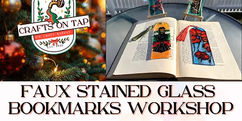 Faux Stained Glass Bookmark Workshop - A Toit\u016b Christmas