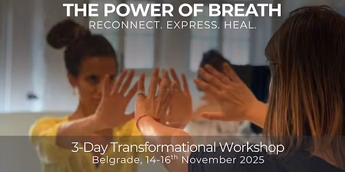 The Power of Breath \u2013 Trodnevna transformativna radionica u Beogradu