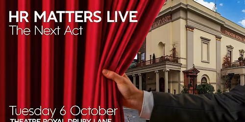 HR MATTERS LIVE - The Next Act