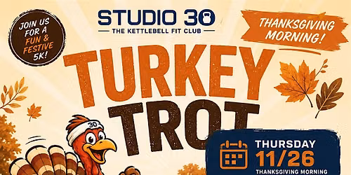 Turkey Trot 2026 Hosted By Studio 30