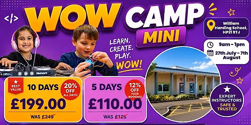 William Harding School Summer WOW Camp (27th - 31st July)