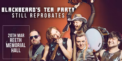 Blackbeard's Tea Party LIVE at Reeth Memorial Hall