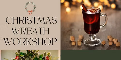 Christmas wreath workshop 