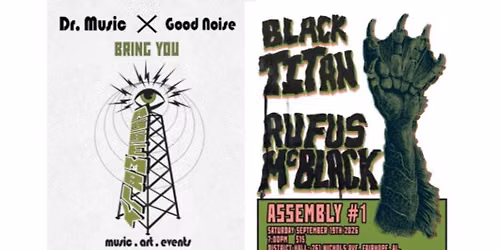 Assembly #1 - Black Titan and Rufus McBlack