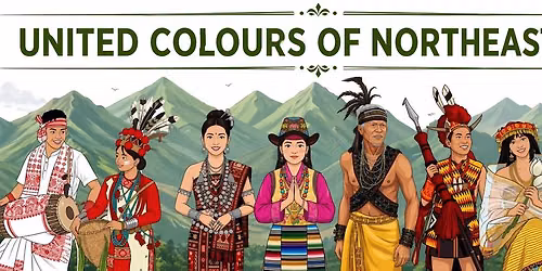 United Colours of North East India