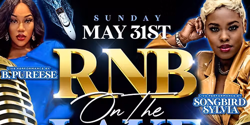 RnB On The Lake (May)