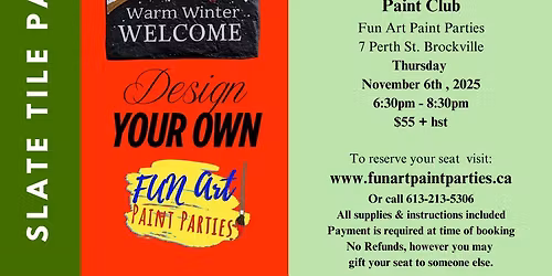 Paint Party -Slate Tile Welcome Sign