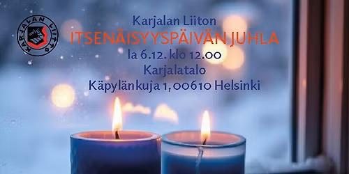 Itsen\u00e4isyysp\u00e4iv\u00e4n juhla Karjalatalolla