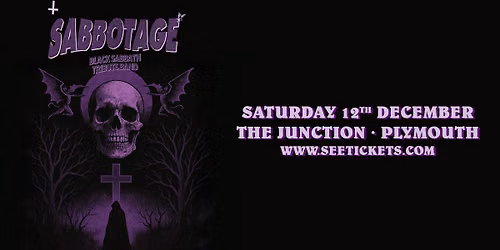 SABBOTAGE (A Tribute to Black Sabbath) @ The Junction, Plymouth | 12.12.26