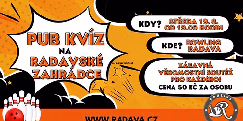 Pub Kv\u00edz na Radavsk\u00e9 zahr\u00e1dce