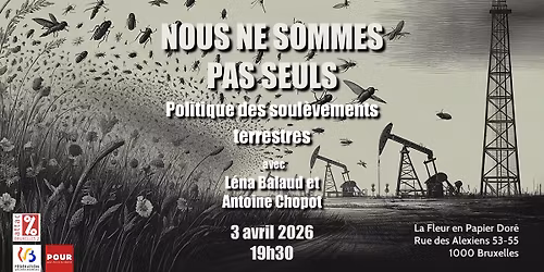 Nous ne sommes pas seuls - Politique des soul\u00e8vements terrestres