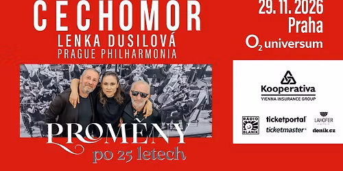 Prom\u011bny po 25 letech - Praha - Kooperativa Tour - host Lenka Dusilov\u00e1 a Prague Philharmonia