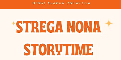 *Free* Community Creates Series-Strega Nona Spaghetti Dinner and Storytime