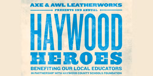 2nd Annual Haywood Heroes Concert- Benefitting the Haywood Schools Foundation