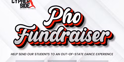 Cypher Side Pho Fundraiser