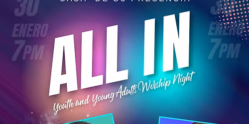 ALL IN - Youth and Young Adult Worship Night 