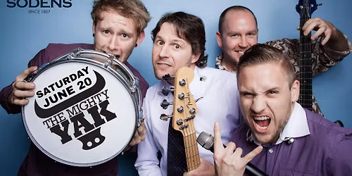 The Mighty Yak Rock Sodens!