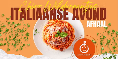 Italiaanse avond afhaal Chiro Wilduraantjes 