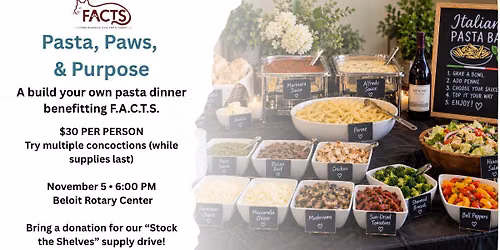 Pasta, Paws & Purpose - FACTS Fundraisng Dinner