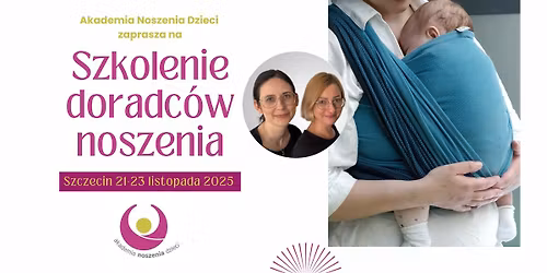 Szczecin. Szkolenie na doradc\u0119 noszenia dzieci