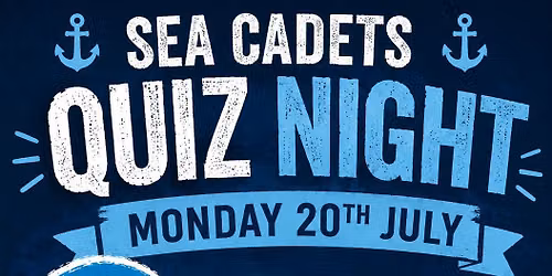 Long Eaton Sea Cadets Quiz Night