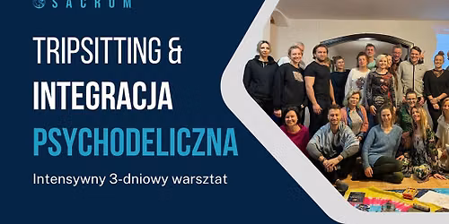 Warsztat "Tripsitting & Integracja Psychodeliczna" X Jesie\u0144 2026