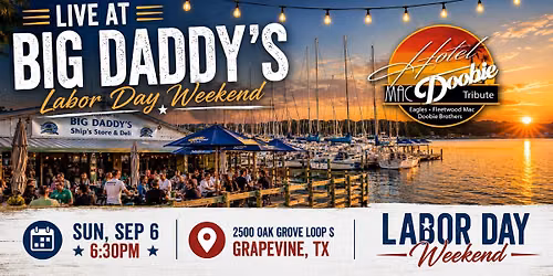 Hotel MacDoobie LIVE at Big Daddy's Cantina | Labor Day Weekend | Lake Grapevine