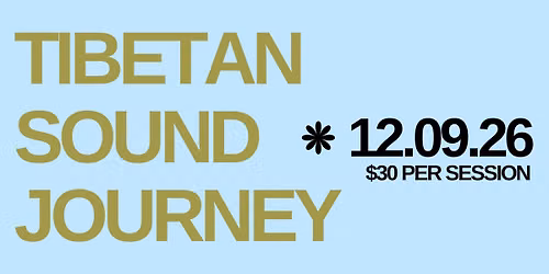 Tibetan Sound Journey