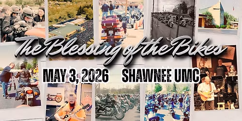25th Annual Blessing of the Bikes (Biker Sunday)
