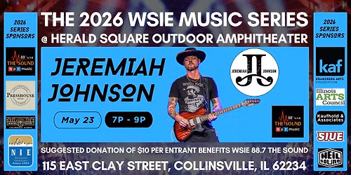 The 2026 WSIE Music Series: Papa Ray Day with Jeremiah Johnson