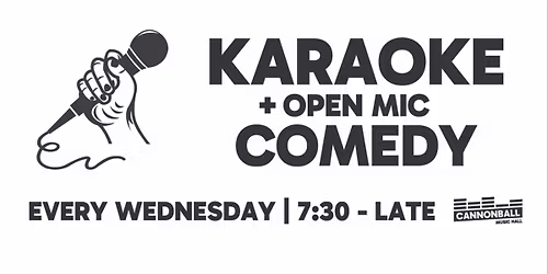 Karaoke & Comedy Open Mic