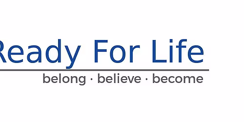 Ready For Life--Parent Town Hall